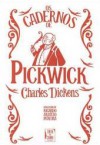 Os Cadernos de Pickwick - Charles Dickens, Margarida Vale de Gato, Ricardo Araújo Pereira