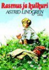 Rasmus ja kulkuri - Astrid Lindgren, Hannes Korpi-Anttila