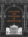 The Four Books of Architecture - Andrea Palladio