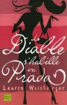 Le diable s'habille en Prada - Lauren Weisberger, Christine Barbaste