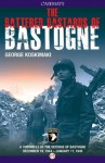 The Battered Bastards of Bastogne - George Koskimaki