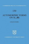 Automorphic Forms on Sl2 (R) - Armand Borel