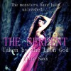 The Serpent - Ellie Saxx, Joan Robert Powers