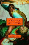 The Life of David - Robert Pinsky