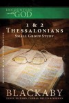 1 & 2 Thessalonians: A Blackaby Bible Study Series - Henry T. Blackaby, Richard Blackaby, Tom Blackaby, Melvin D. Blackaby