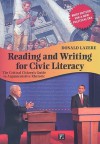 Reading and Writing for Civic Literacy: The Critical Citizen's Guide to Argumentative Rhetoric: Brief Edition for a New Political Era (Cultural Politics and the Promise of Democracy) - Donald Lazere