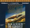 Saucer: The Conquest - Stephen Coonts, Dick Hill