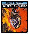 The Cherokees - Elaine Landau