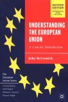 Understanding the European Union: A Concise Introduction - John McCormick