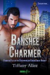 Banshee Charmer: A Files of the Otherworlder Enforcement Agency Novel - Tiffany Allee