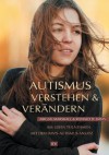 Autismus verstehen & verändern (German Edition) - Abigail Marshall, Ronald D. Davis