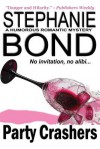 Party Crashers (Body Movers prequel) - Stephanie Bond