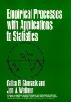 Empirical Processes With Applications To Statistics - Galen R. Shorack, Jon A. Wellner