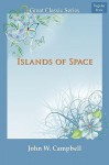 Islands of Space - John W. Campbell Jr.