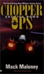 Chopper Ops 3: Shuttle Down - Mack Maloney