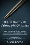 The 10 Habits of Successful Writers - Diana Bocco