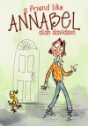 A Friend Like Annabel - Alan Davidson