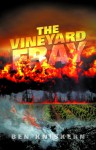 The Vineyard Fray - Ben Kniskern