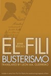 El Filibusterismo - José Rizal, Leon Ma. Guerrero