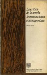 La Crítica de la Novela Iberoamericana Contemporánea - Aurora M. Ocampo, Ernesto Mejia Sanchez