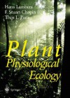 Plant Physiological Ecology - Hans Lambers