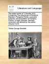 The select works of T. Smollet, M.D. Containing The adventures of Roderick Random, Peregrine Pickle, Launcelot Greaves, and Expedition of Humphry Clinker. In eight volumes. Revised, corrected, and altered by the author. Volume 4 of 8 - Tobias Smollett