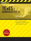 CliffsNotes TExES: Generalist EC-6 - American BookWorks Corporation, Cliff Notes