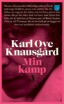 Min kamp 3 - Karl Ove Knausgård
