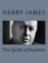 The Spoils of Poynton - Henry James