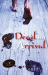 Dead on Arrival (Vampire Dawn) - Anne Rooney