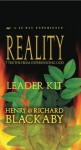 Reality: 7 Truths From Experiencing God (40 Day Experence) - Henry T. Blackaby, Richard Blackaby