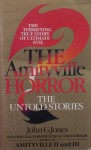 Amityville Horror: The Untold Stories - John G. Jones