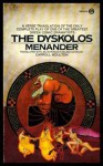 The Dyskolos - Menander, Moulton