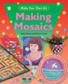 Making Mosaics - Sally Henry, Trevor Cook