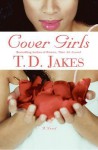 Cover Girls - T.D. Jakes