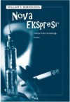 Nova Ekspresi - Süha Sertabiboğlu, William S. Burroughs