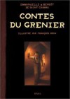 Contes du grenier - Emmanuelle & Benoît de Saint Chamas, François Roca