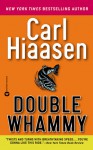 Double Whammy - Carl Hiaasen