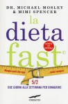 La dieta fast - Michael Mosley, Mimi Spencer