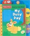 My Busy Day (Chompers) - Sarah Weeks