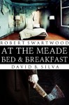 At the Meade Bed & Breakfast - David B. Silva, Robert Swartwood