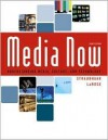 Media Now: Understanding Media, Culture, and Technology [With CDROM and Infotrac] - Joseph D. Straubhaar, Robert LaRose