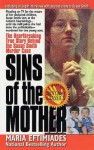 Sins of the Mother - Maria Eftimiades