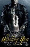 Needing Me, Wanting You: A New Adult Biker Erotic Romance ('Triple M' MC Series) - C.M. Stunich