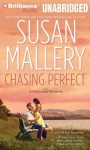 Chasing Perfect (Fool's Gold, #1) - Susan Mallery, Tanya Eby