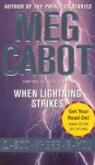 When Lightning Strikes - Meg Cabot