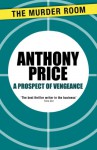 A Prospect of Vengeance - Anthony Price