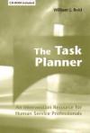 The Task Planner: An Intervention Resource for Human Service Professionals - William J. Reid