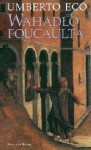 Wahadło Foucaulta - Umberto Eco