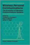 Wireless Personal Communications: Improving Capacity, Services, and Reliability - Theodore S. Rappaport, Jeffrey H. Reed